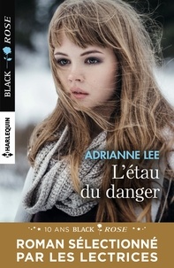 Adrianne Lee - L'étau du danger.