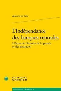 Adriano Do Vale - L'Indépendance des banques centrales.