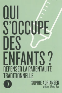 Qui s'occupe des enfants ?
