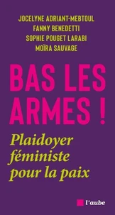 Bas les armes !