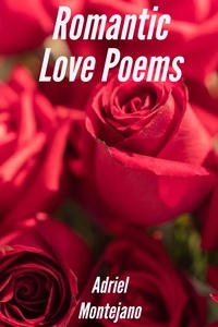  Adriel Montejano - Romantic Love Poems.