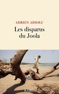 Adrien Absolu - Les disparus du Joola.