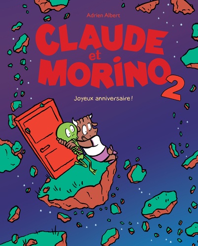 Claude et Morino Tome 2 Joyeux anniversaire !