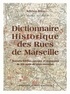 Adrien Blès - Dictionnaire historique des rues de Marseille.