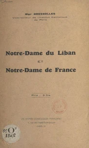 Notre-Dame du Liban et Notre-Dame de France