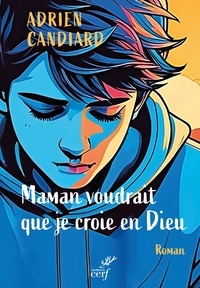 Ebook pdf télécharger torrent Maman voudrait que je croie en Dieu