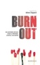 Adrien Chignard - Burn out - Des histoires vécues pour le prévenir, l'éviter, s'en sortir.