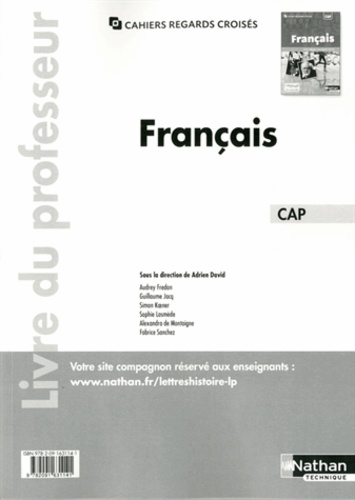 Adrien David et Audrey Fredon - Français CAP - Livre du professeur.