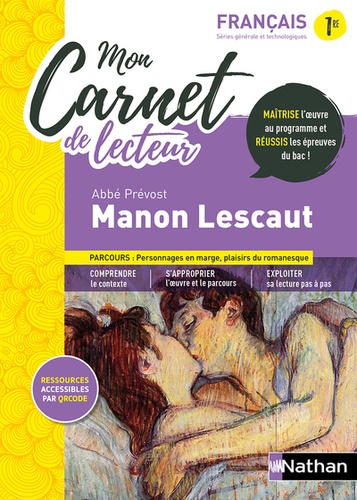 Mon carnet de lecteur Français 1re. Manon Lescaut, Abbé Prévost