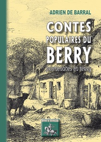 Adrien De Barral - Contes populaires du Berry.