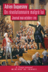 Un révolutionnaire malgré lui - Journal (mai-octobre 1789).pdf