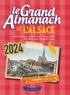 Adrien Fernique et Jacques Fortier - Le Grand Almanach de l'Alsace.