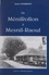 De Ménirollon à Mesnil-Raoul. Histoire de mon village