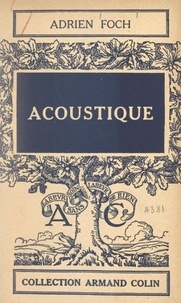 Adrien Foch - Acoustique.
