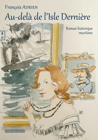 Au-dela de l'Isle Dernière