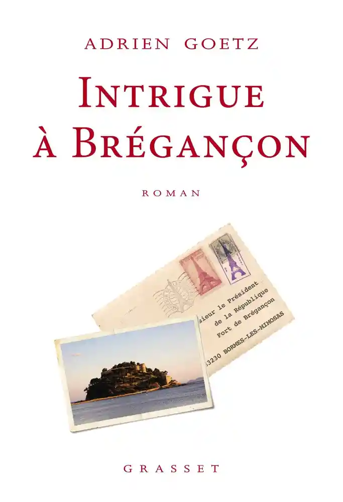 Couverture de Les enquêtes de Pénélope Intrigue à Brégançon : roman