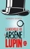 La Nouvelle Vie d'Arsène Lupin. Retour, aventures, ruses, amours, masques et exploits du gentleman-cambrioleur