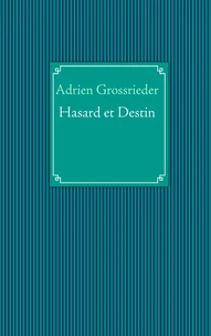 Hasard et destin