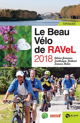 Adrien Joveneau et Frédérique Thiébaut - Le Beau Vélo de RAVeL.