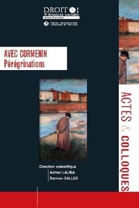 Adrien Lauba et Damien Salles - Avec Cormenin - 127 Pérégrinations.