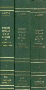 Histoire générale de la société des missions-étrangères