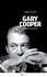 Gary Cooper. Le prince des acteurs
