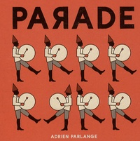 Adrien Parlange - Parade.