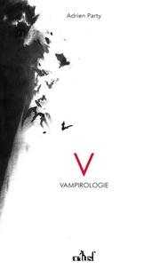 Adrien Party - Vampirologie.