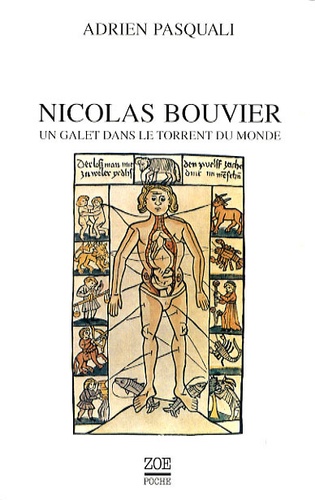 Adrien Pasquali - Nicolas Bouvier - Un galet dans le torrent du monde.