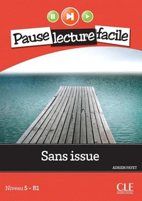 Sans issue Niveau B1
