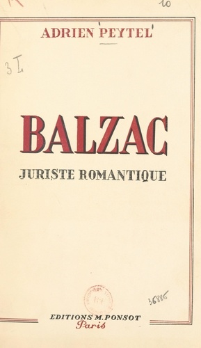 Balzac. Juriste romantique