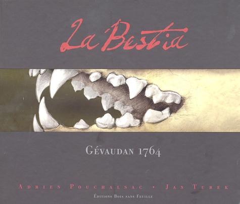 Adrien Pouchalsac et Jan Turek - La Bestia - Gévaudan 1764.