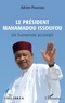 Adrien Poussou - Le Président Mahamadou Issoufou - Un humaniste accompli.
