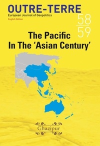  Adrien Rodd - The Pacific in the 'Asian Century' - Outre-Terre, #58.