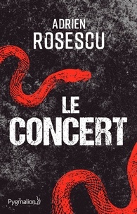 Adrien Rosescu - Le Concert.