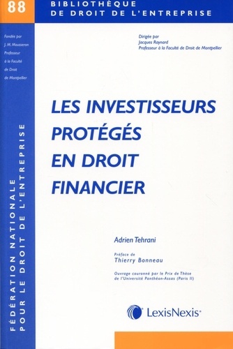 Adrien Tehrani - Les investisseurs protégés en droit financier.