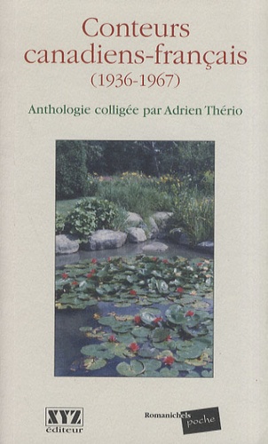 Adrien Thério - Conteurs canadiens-français (1936-1967).