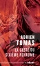 Adrien Tomas - La geste du sixième royaume.