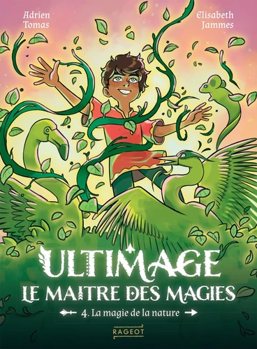 <a href="/node/132580">Ultimage, La maître des magies T.4 - La magie de la nature</a>