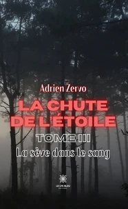 La sève dans le sang