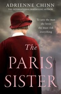 Adrienne Chinn - The Paris Sister.