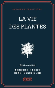 La Vie des plantes