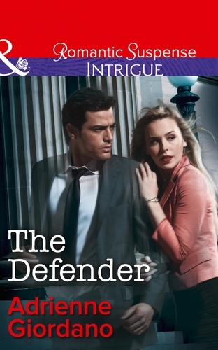 Adrienne Giordano - The Defender.