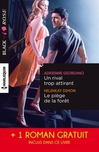 Adrienne Giordano et HelenKay Dimon - Un rival trop attirant - Le piège de la forêt - Troublante ressemblance - (promotion).