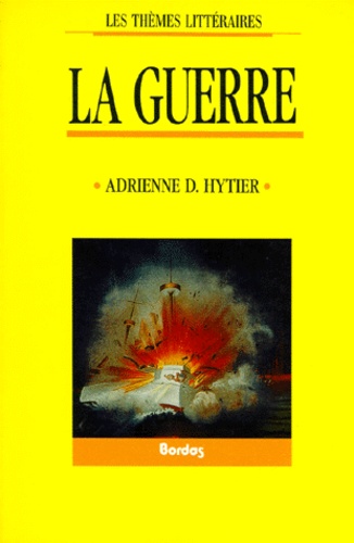 Adrienne Hytier - La Guerre.