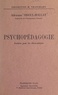 Adrienne Odoul-Boulat - Psychopédagogie - Lectures pour les élèves-maîtres.