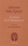 Adrienne von Speyr - Le Livre De L'Obeissance.