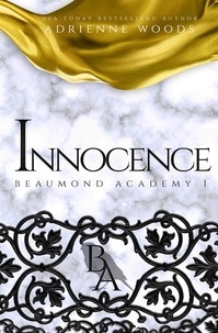  Adrienne Woods - Innocence - Beaumond Academy, #1.