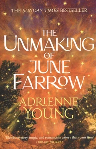 The Unmaking of June Farrow