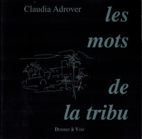 Les mots de la tribu